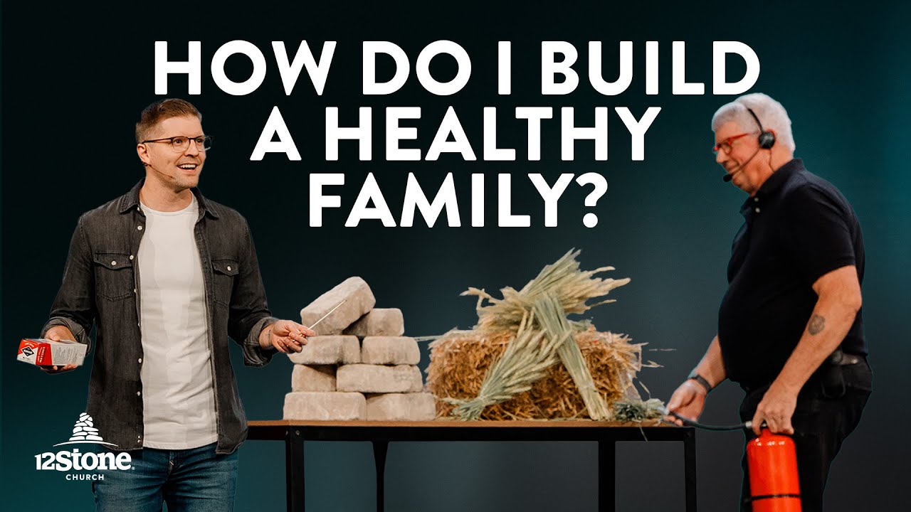 How Do I Build a Healthy Family?